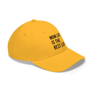 Mom Life Is The Best Life - Hat