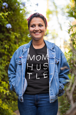 Mom Hustle - T-Shirt