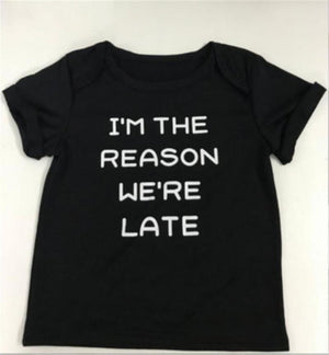 Sorry I'm Late X I'm The Reason We Are Late - T-Shirts